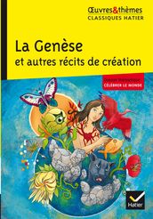 La Genèse et autres récits de création