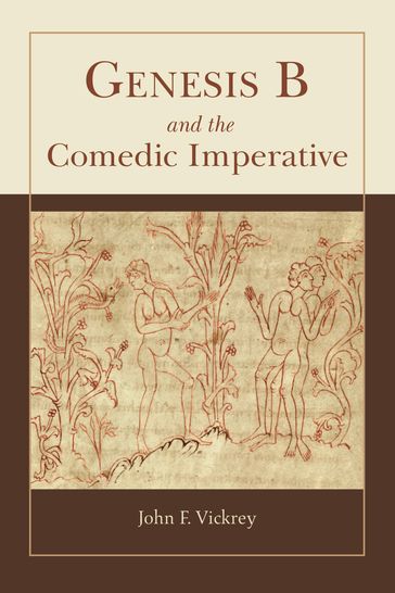 Genesis B and the Comedic Imperative - John F. Vickrey