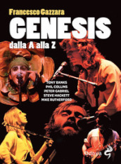 Genesis. Dalla A alla Z