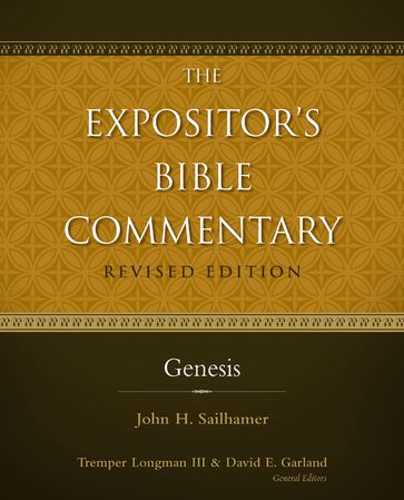 Genesis - John H. Sailhamer - Tremper Longman III - David E. Garland