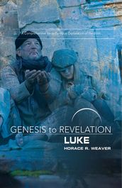 Genesis to Revelation: Luke Participant Book