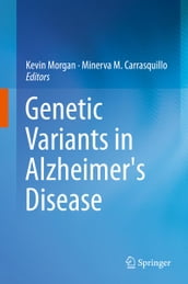 Genetic Variants in Alzheimer s Disease