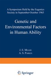 Genetic and Environmental Factors in Human Ability