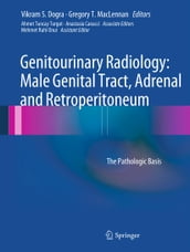 Genitourinary Radiology: Male Genital Tract, Adrenal and Retroperitoneum