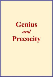 Genius and Precocity