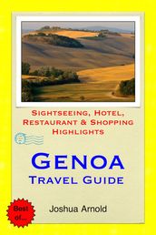 Genoa, Italy Travel Guide