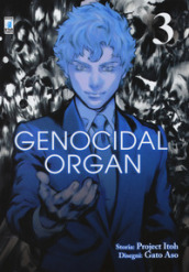 Genocidal organ. 3.