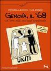 Genova, il  68. Una città negli anni della contestazione