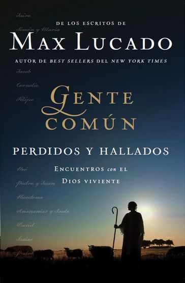 Gente Común Perdidos y Hallados - Max Lucado