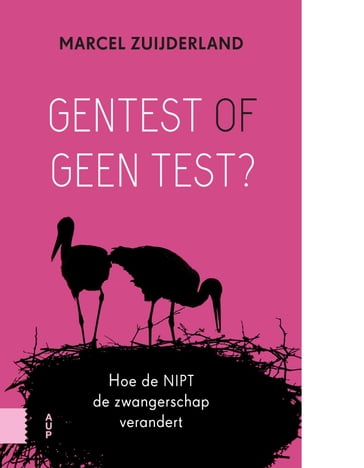 Gentest of geen test? - Marcel Zuijderland