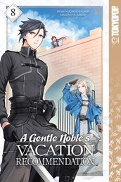 A Gentle Noble s Vacation Recommendation, Volume 8