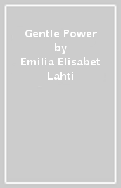 Gentle Power