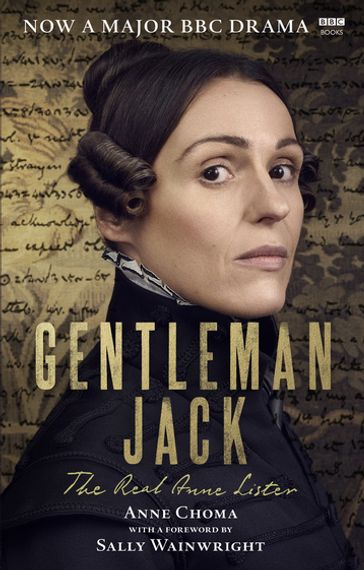 Gentleman Jack - Anne Choma - Sally Wainwright