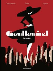 Gentlemind - Tome 1