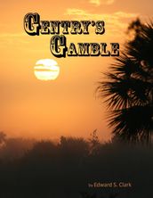 Gentry s Gamble