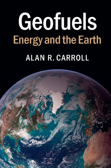 Geofuels - Alan R. Carroll