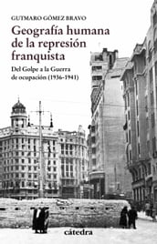 Geografía humana de la represión franquista