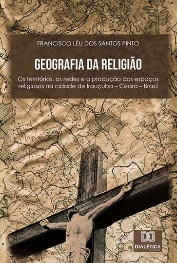 Geografia da religião - Francisco Léu dos Santos Pinto