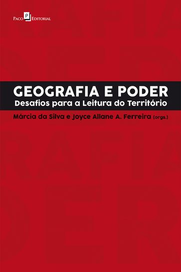 Geografia e Poder - Joyce Allane A. Ferreira - Márcia da Silva