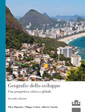 Geografie dello sviluppo. Una prospettiva critica e globale