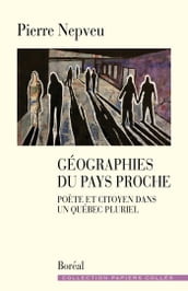 Géographies du pays proche