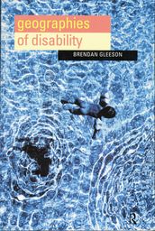 Geographies of Disability