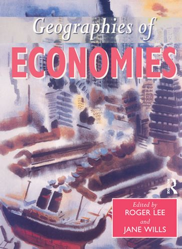 Geographies of Economies - Taylor and Francis