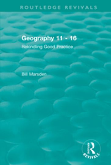 Geography 11 - 16 (1995) - Bill Marsden
