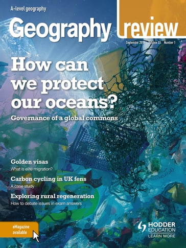 Geography Review Magazine Volume 33, 2019/20 Issue 1 - Hodder Education Magazines