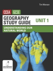 Geography Study Guide for CCEA GCSE Unit 1