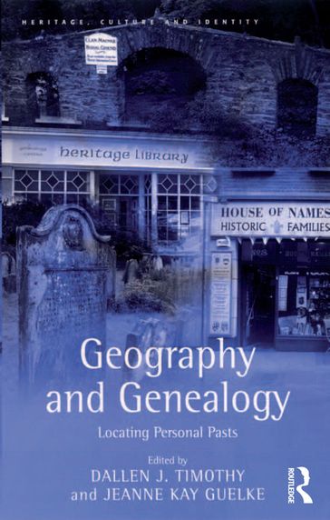 Geography and Genealogy - Jeanne Kay Guelke