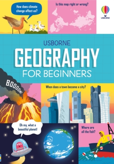 Geography for Beginners - Sarah Hull - Minna Lacey - Lara Bryan