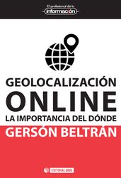 Geolocalización online. La importancia del dónde