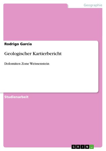 Geologischer Kartierbericht - Rodrigo Garcia