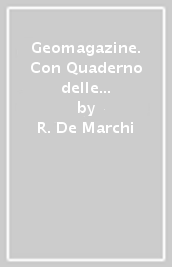 Geomagazine. Con Quaderno delle Regioni, Rivista e Atlante. Per la Scuola media. Con e-book. Con espansione online. Vol. 1: L Italia e l Europa