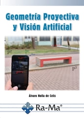 Geometría Proyectiva y Visión Artificial