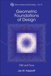 Geometric Foundations Of Design: Old And New