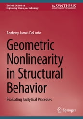 Geometric Nonlinearity in Structural Behavior