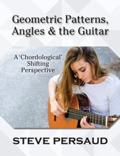 Geometric Patterns, Angles and the Guitar