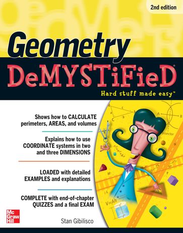 Geometry DeMYSTiFieD, 2nd Edition - Stan Gibilisco