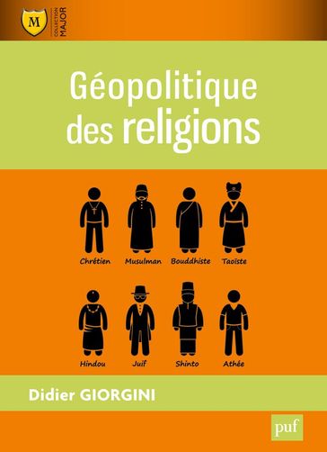 Géopolitique des religions - Didier Giorgini