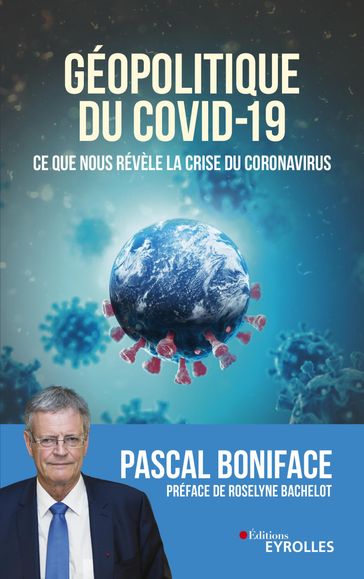 Géopolitique du Covid-19 - Pascal Boniface