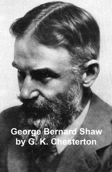 George Bernard Shaw - G. K. Chesterton