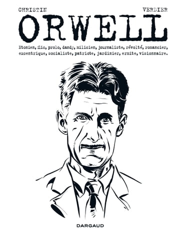 George Orwell - Pierre Christin