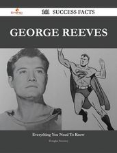 George Reeves 141 Success Facts - Everything you need to know about George Reeves