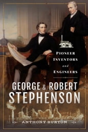 George & Robert Stephenson