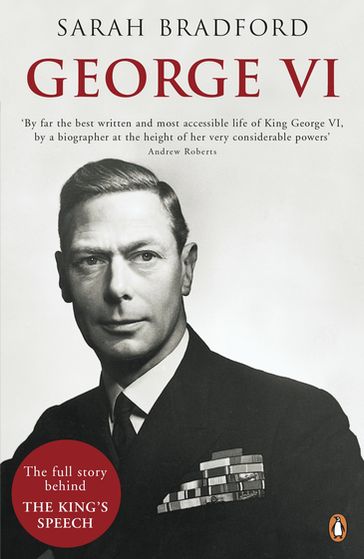 George VI - Sarah Bradford