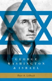 George Washington & Israel