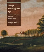 George Washington s Eye