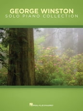 George Winston Solo Piano Collection